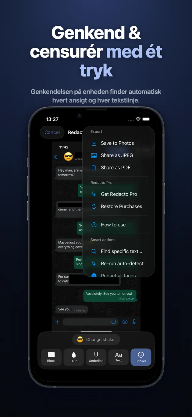 Genkendelsen på enheden finder automatisk hvert ansigt og hver tekstlinje.